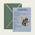 The Maverick Squirrel — People Like You Card
