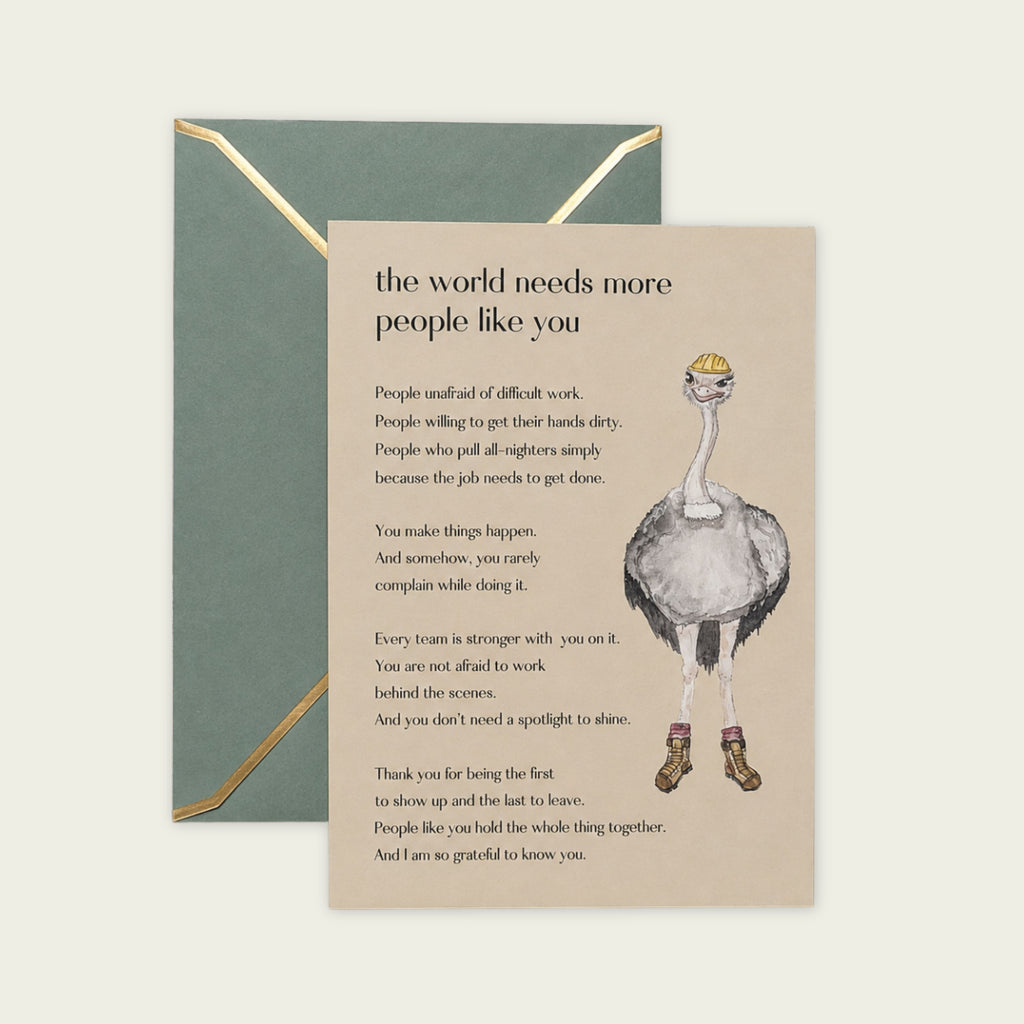 The Hardworking Ostrich — People Like You Card