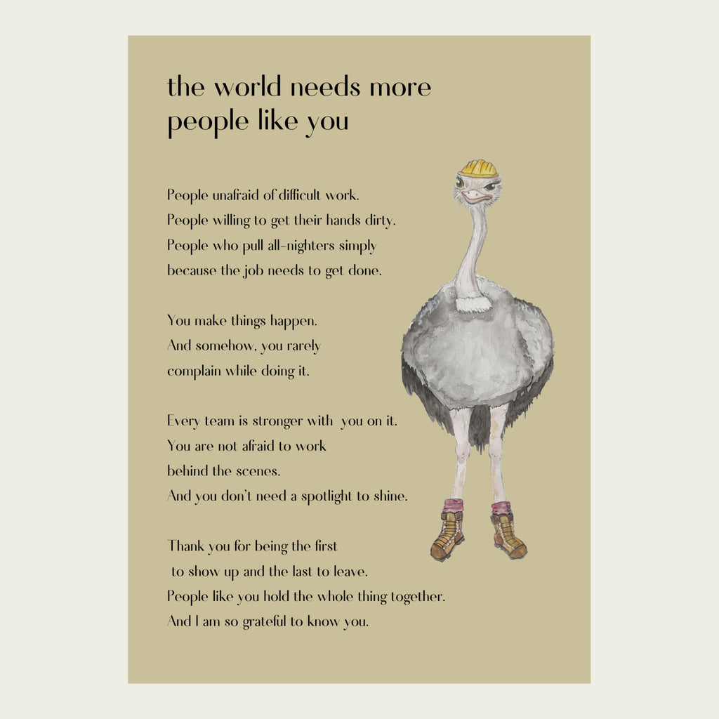 The Hardworking Ostrich — People Like You Card