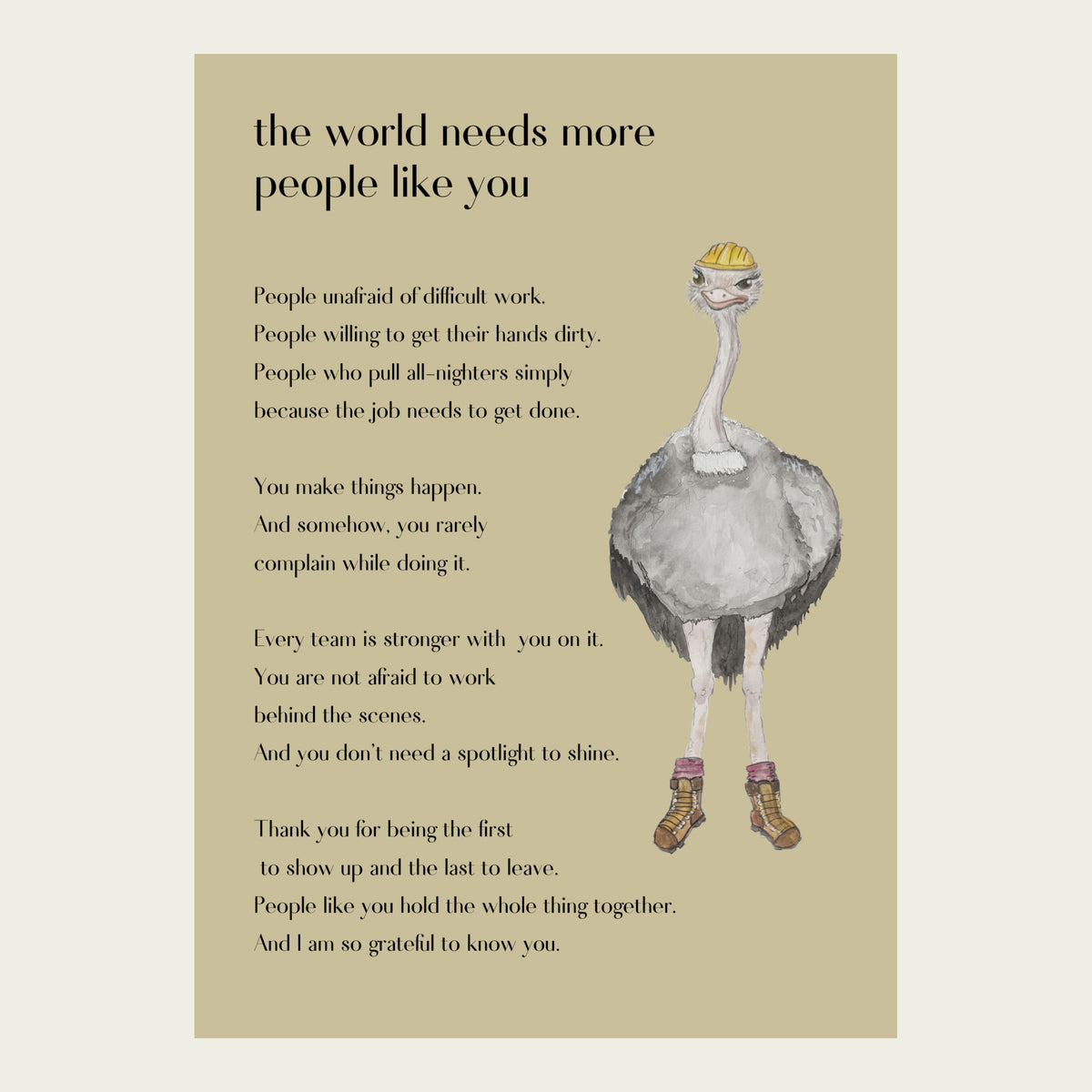 The Hardworking Ostrich — People Like You Card