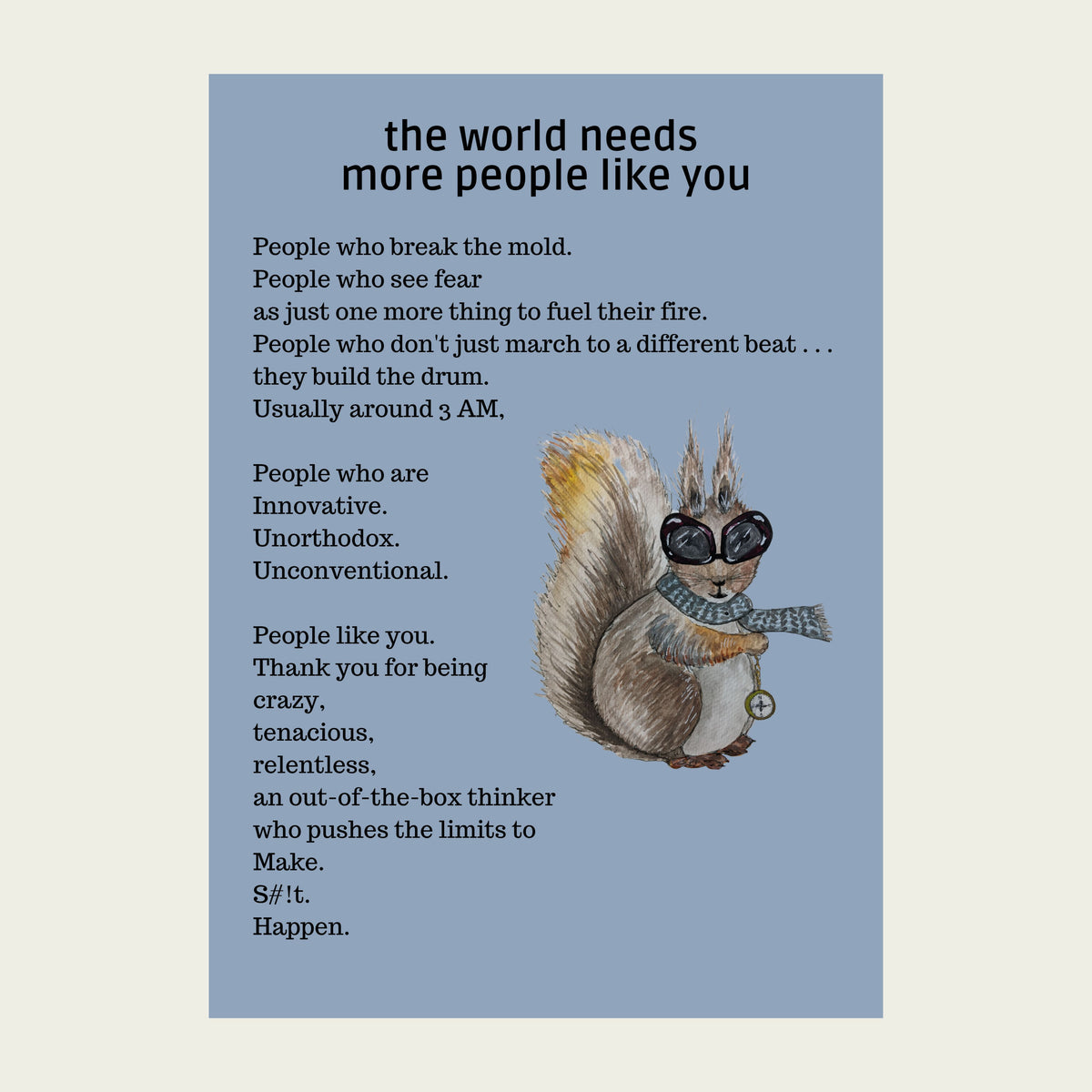 The Maverick Squirrel — People Like You Card