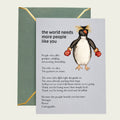 The Faithful Penguin — People Like You Card